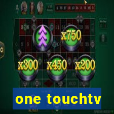 one touchtv